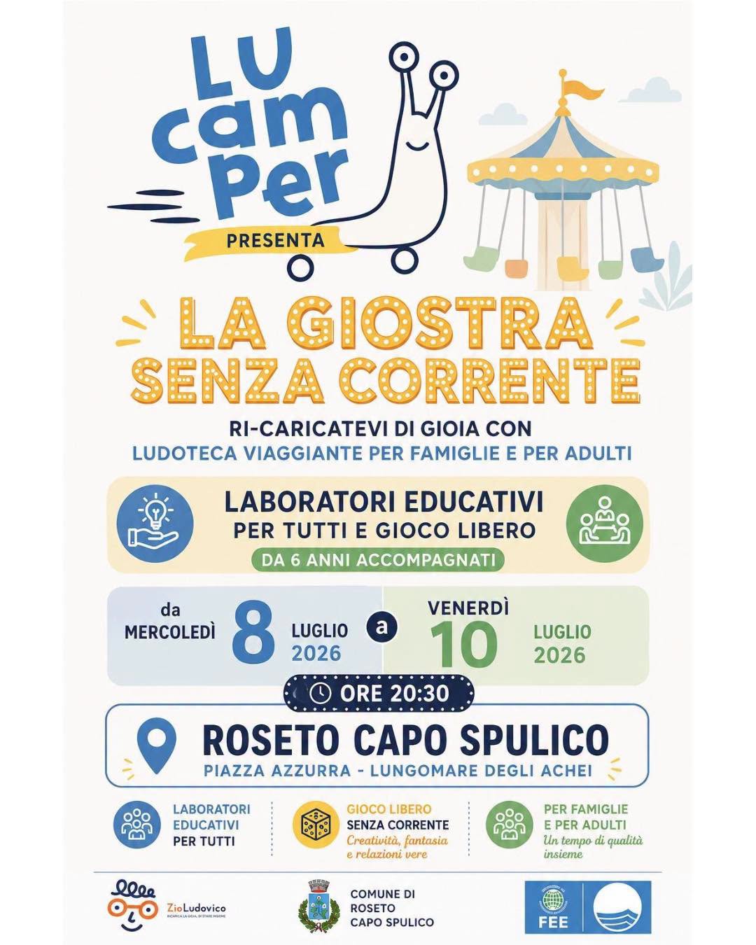 LuCamper – LA GIOSTRA: Senza Corrente.